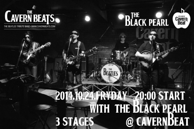 【LIVE】2014年10月24日（金）ビートルズ スペシャル @ Cavern Beat　WTH THE BLACK PEARL